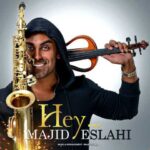 Majid Eslahi Hey